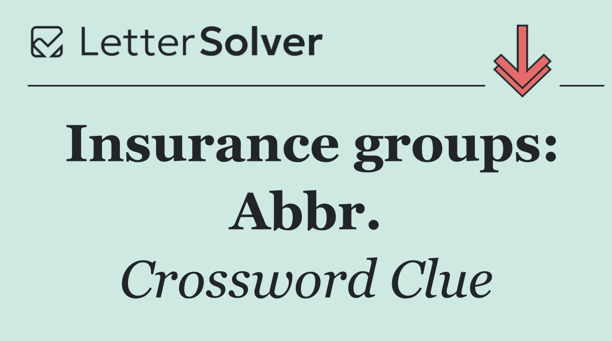 Insurance groups: Abbr.