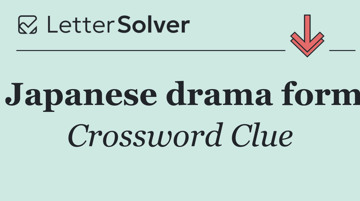 Japanese drama form