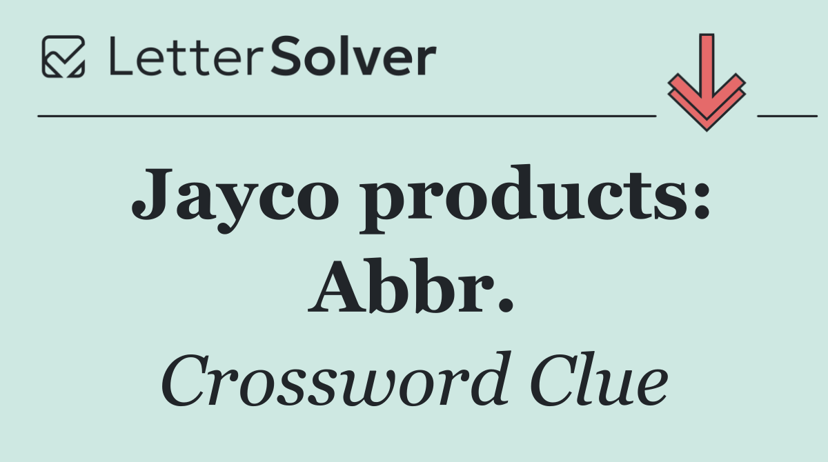 Jayco products: Abbr.