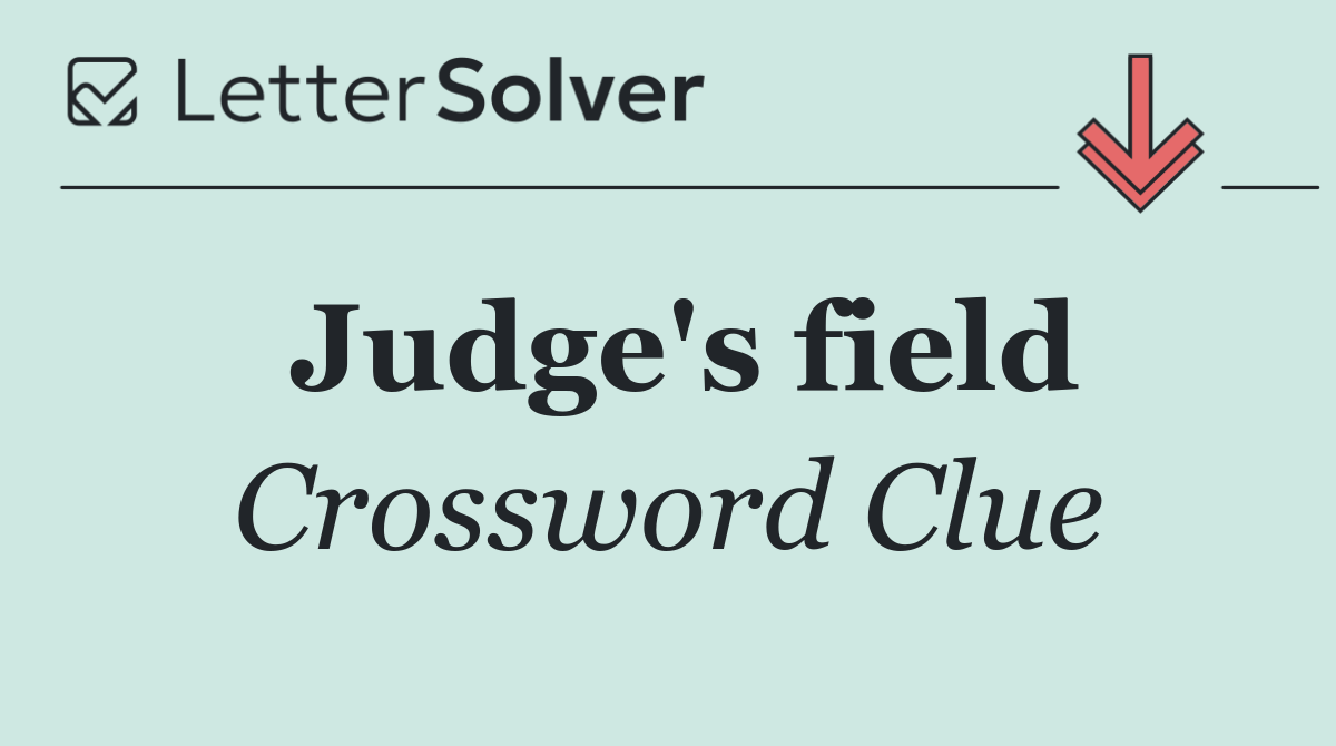 Judge's field