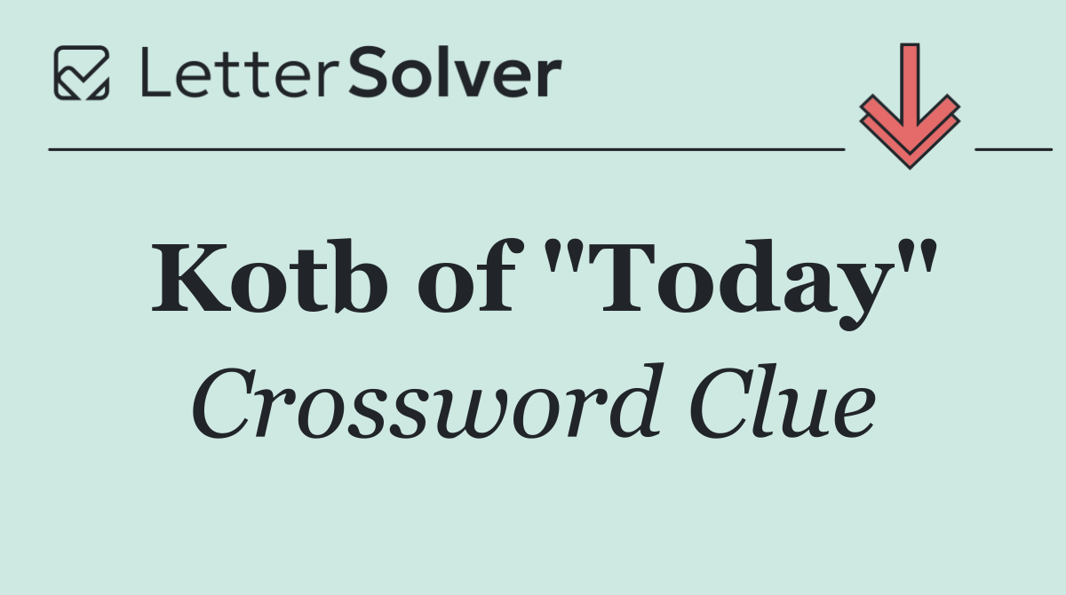 Kotb of "Today"