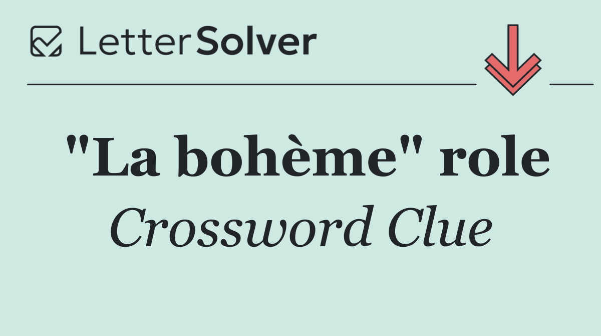 "La bohème" role