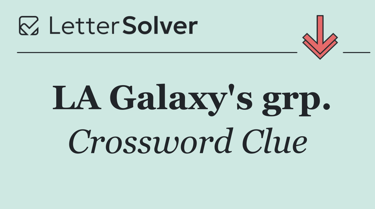 LA Galaxy's grp.