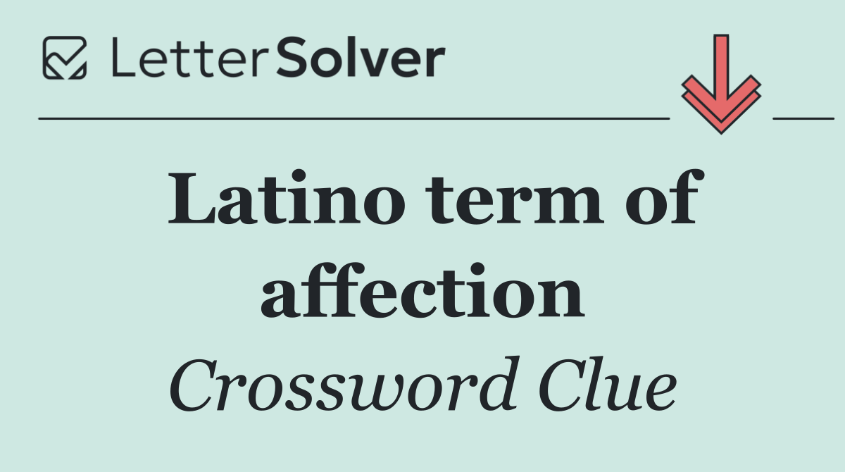 Latino term of affection