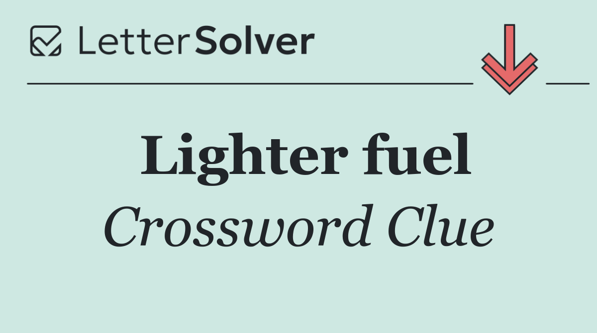 Lighter fuel