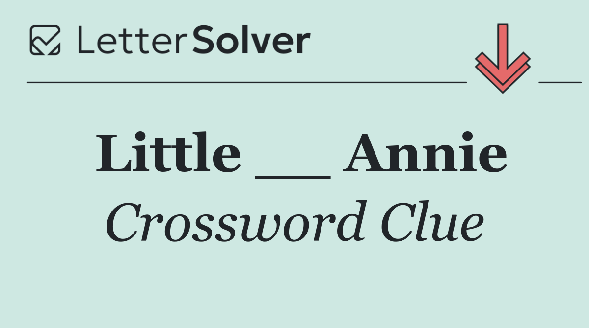 Little __ Annie