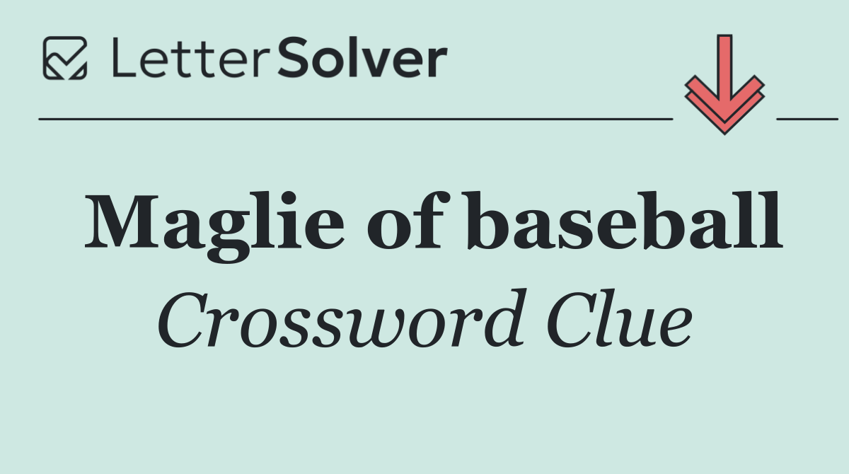 Maglie of baseball
