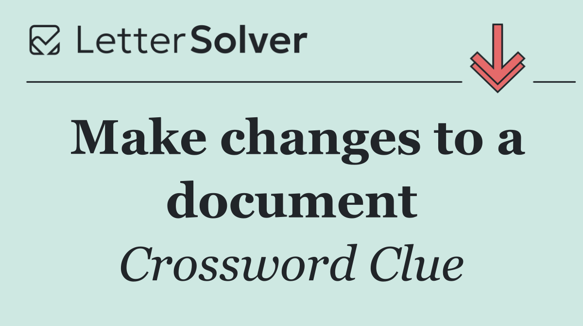 Make changes to a document