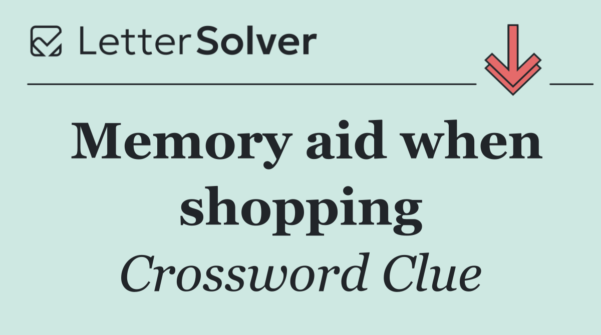 Memory aid when shopping