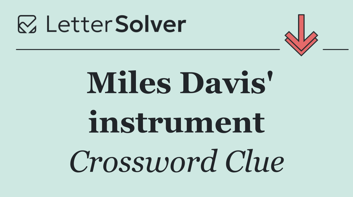 Miles Davis' instrument
