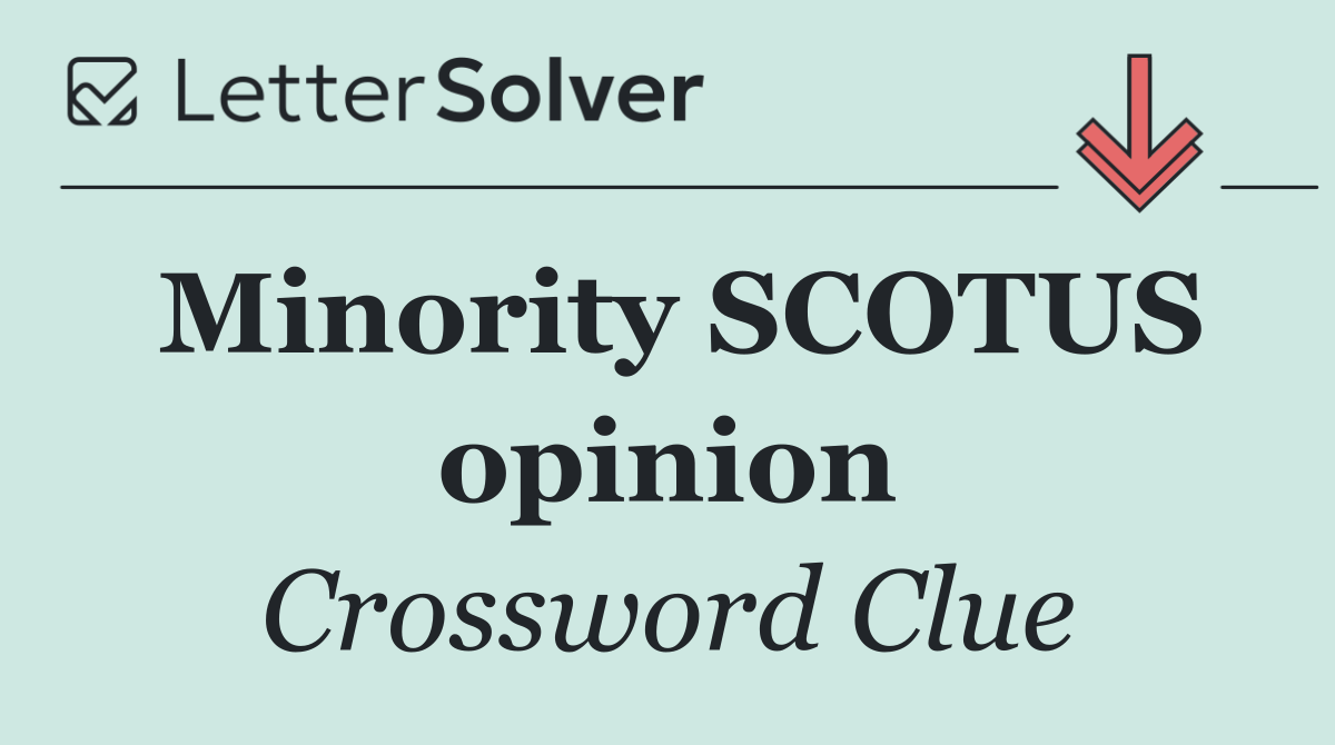 Minority SCOTUS opinion