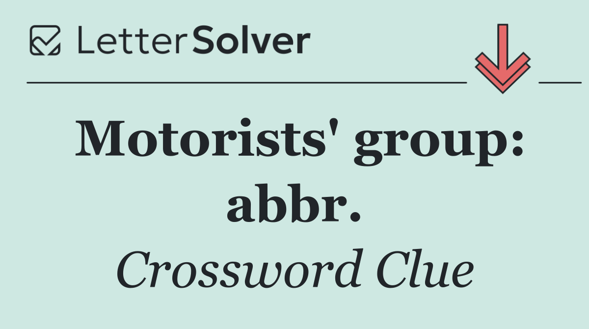 Motorists' group: abbr.