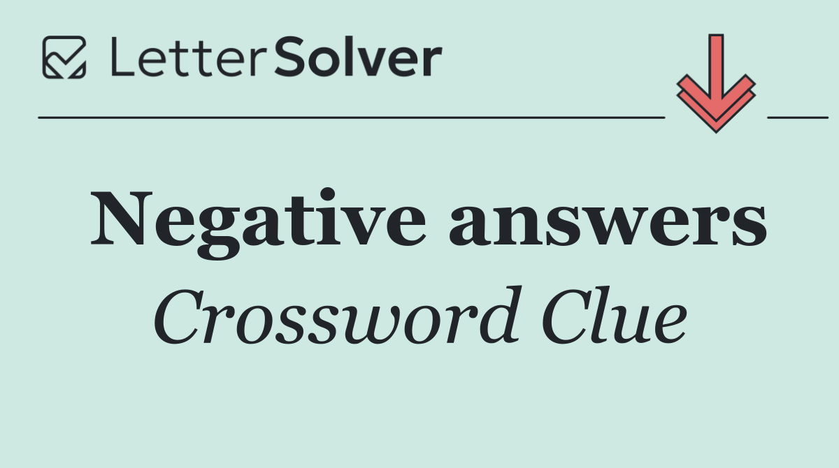 Negative answers