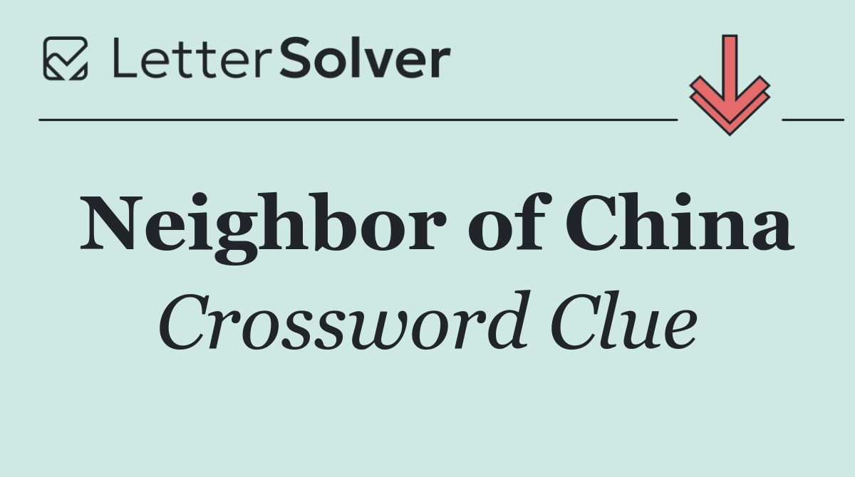 Neighbor of China