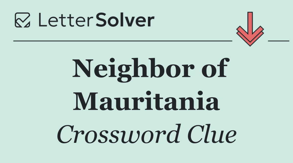Neighbor of Mauritania