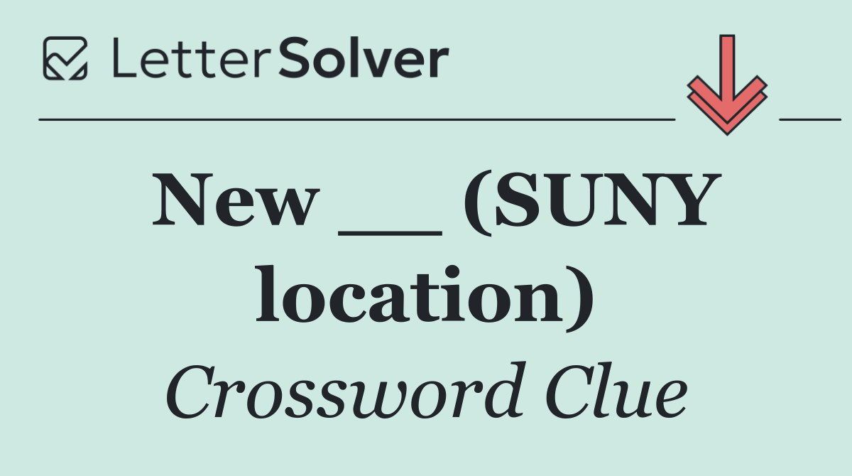 New __ (SUNY location)