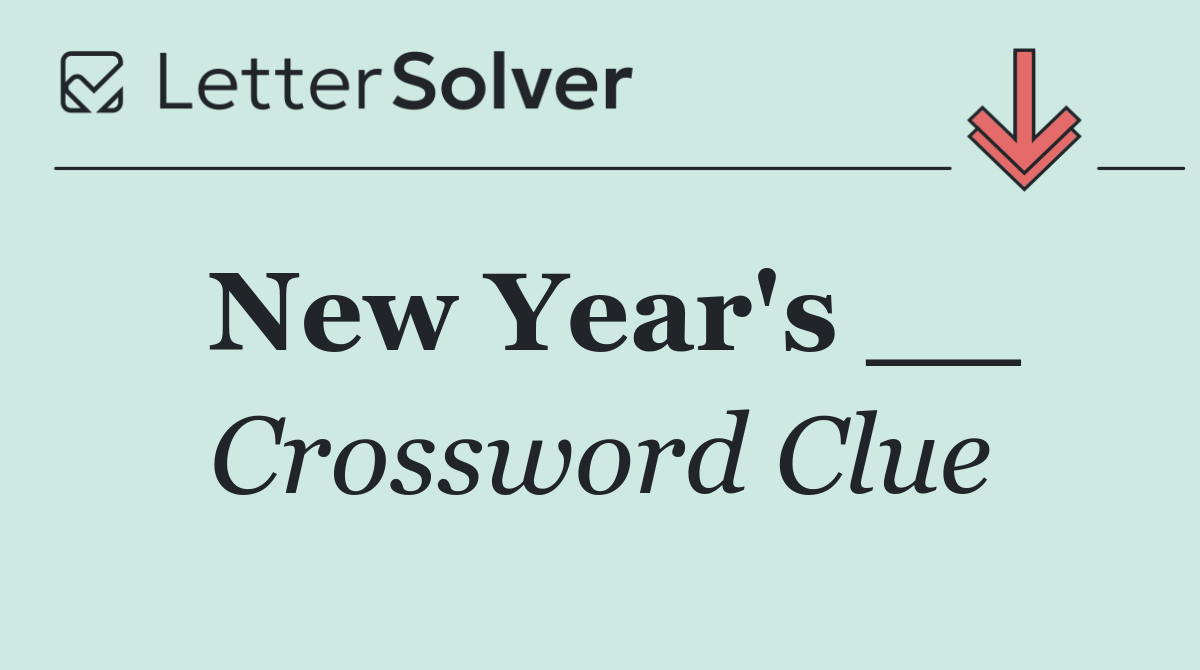 New Year's __