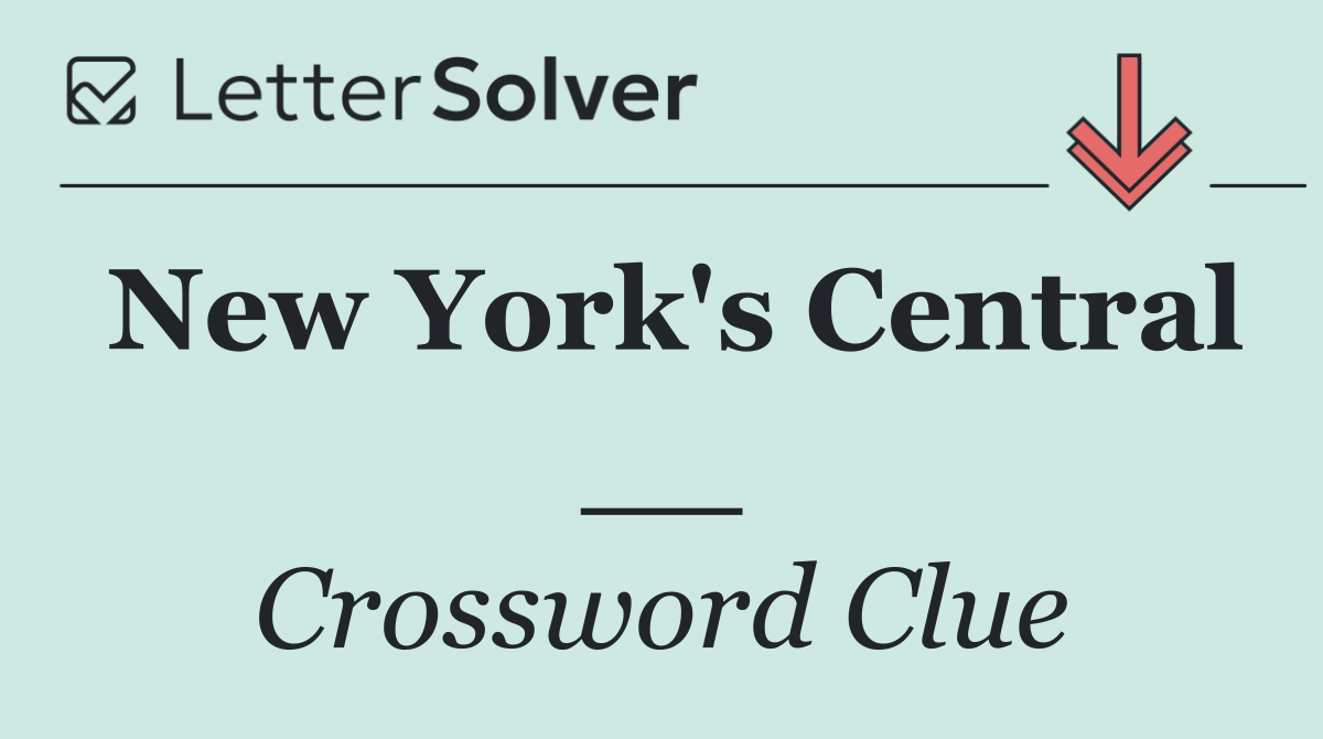 New York's Central __