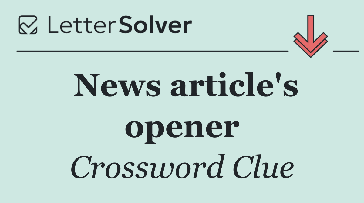News article's opener