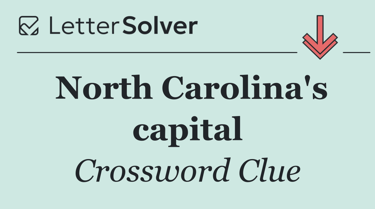 North Carolina's capital