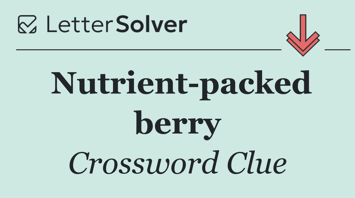 Nutrient packed berry