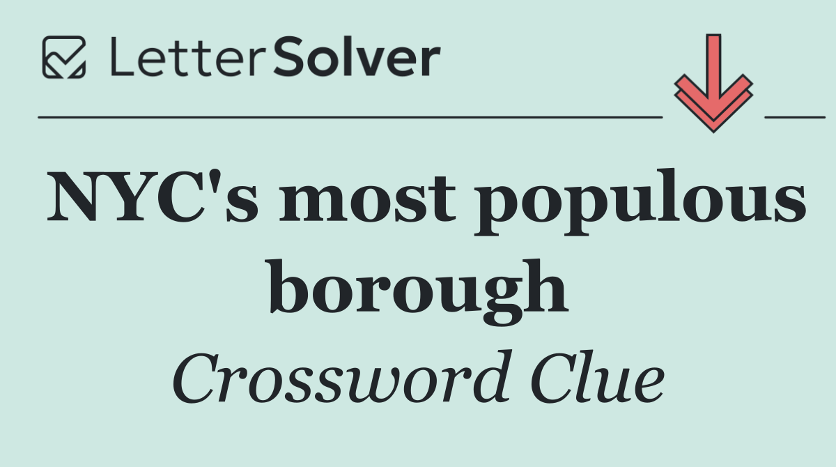 NYC's most populous borough