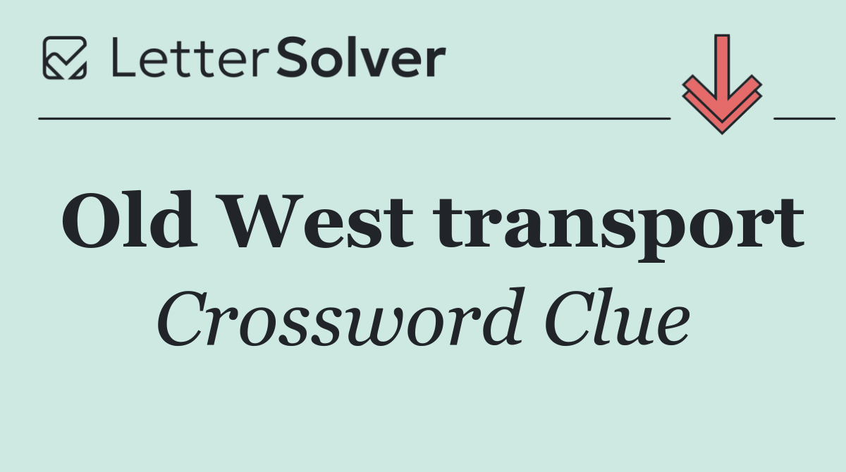 Old West transport