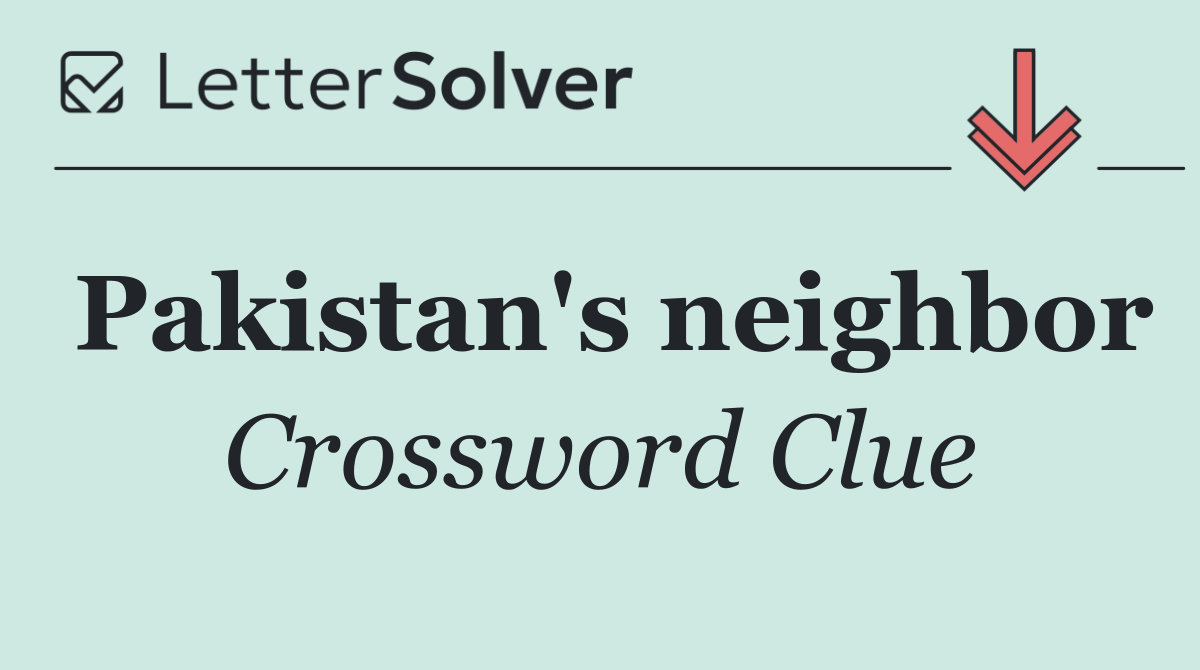 Pakistan's neighbor