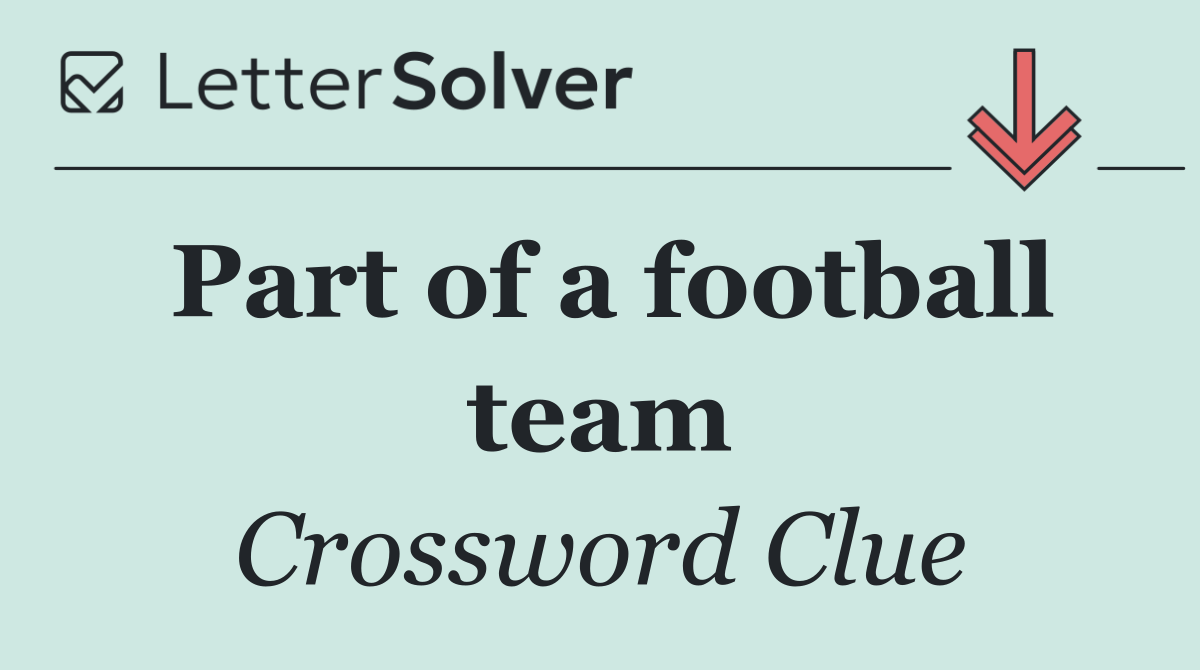 Part of a football team
