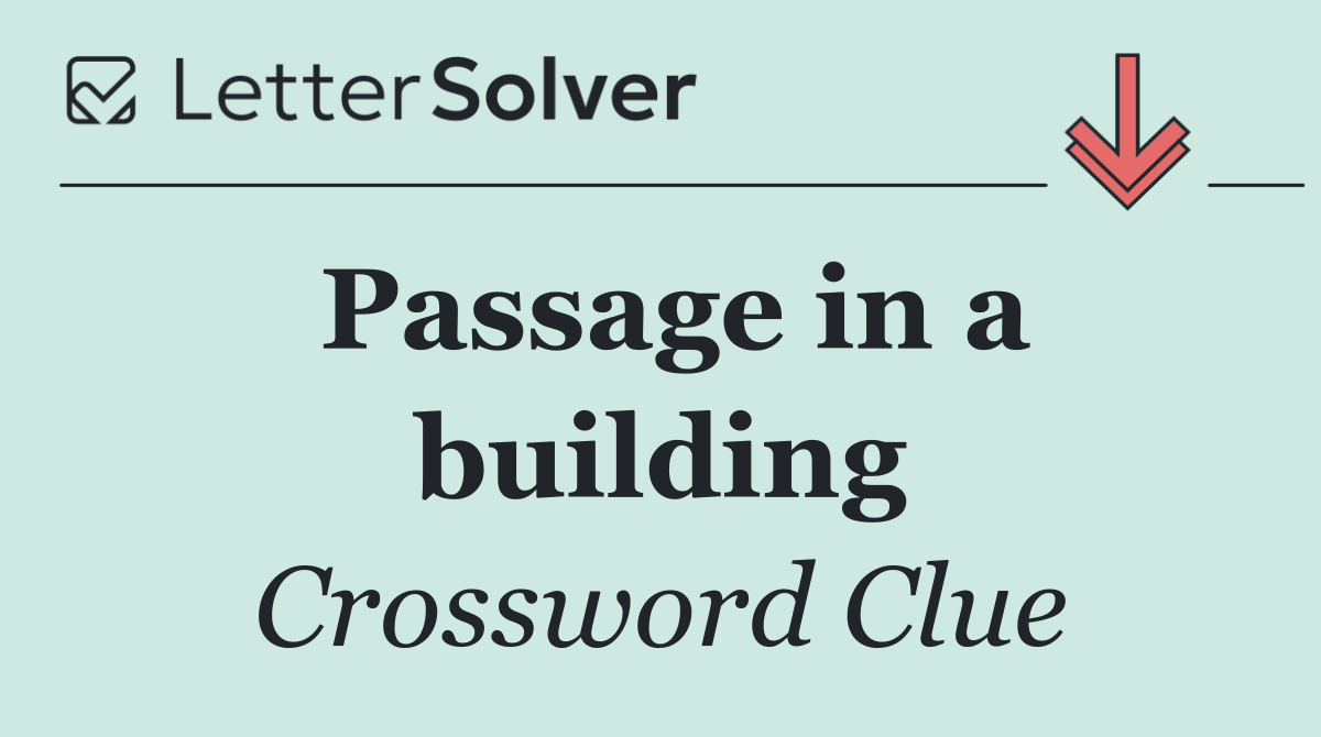 Passage in a building
