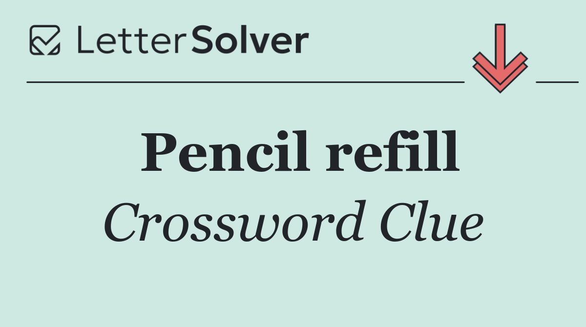 Pencil refill
