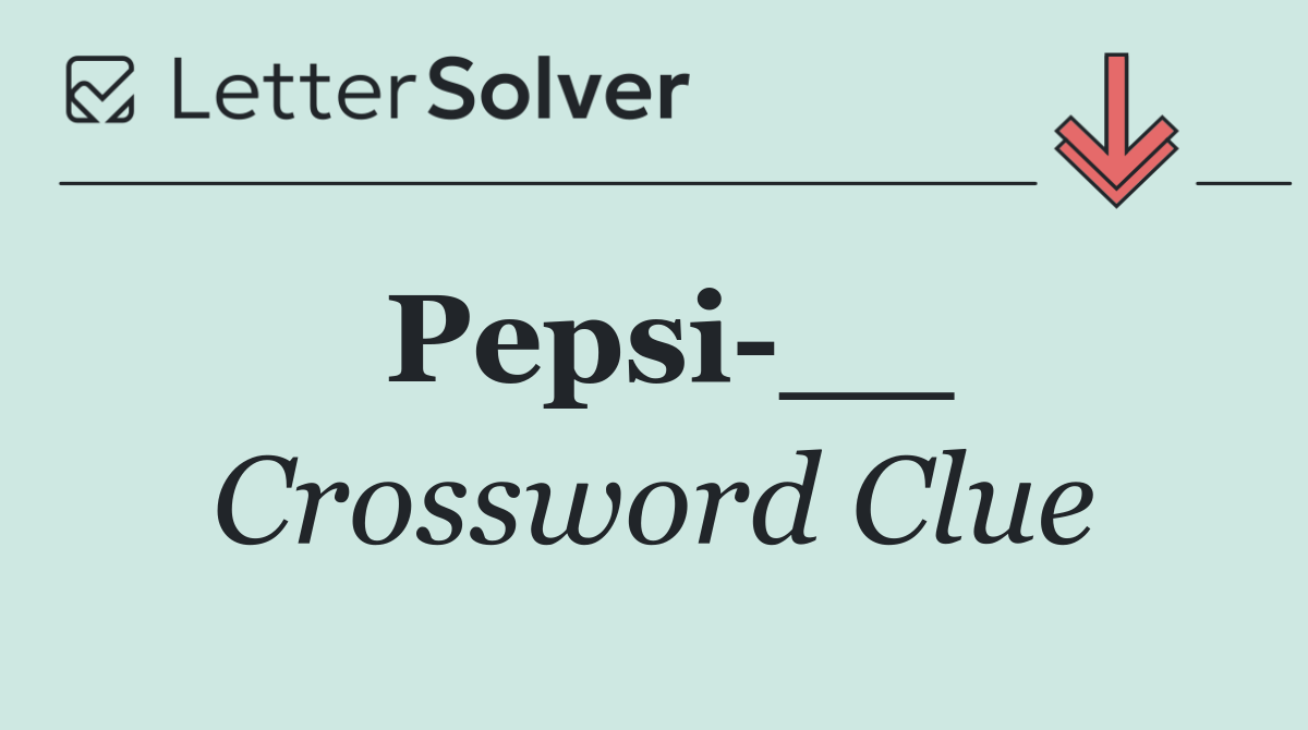 Pepsi __