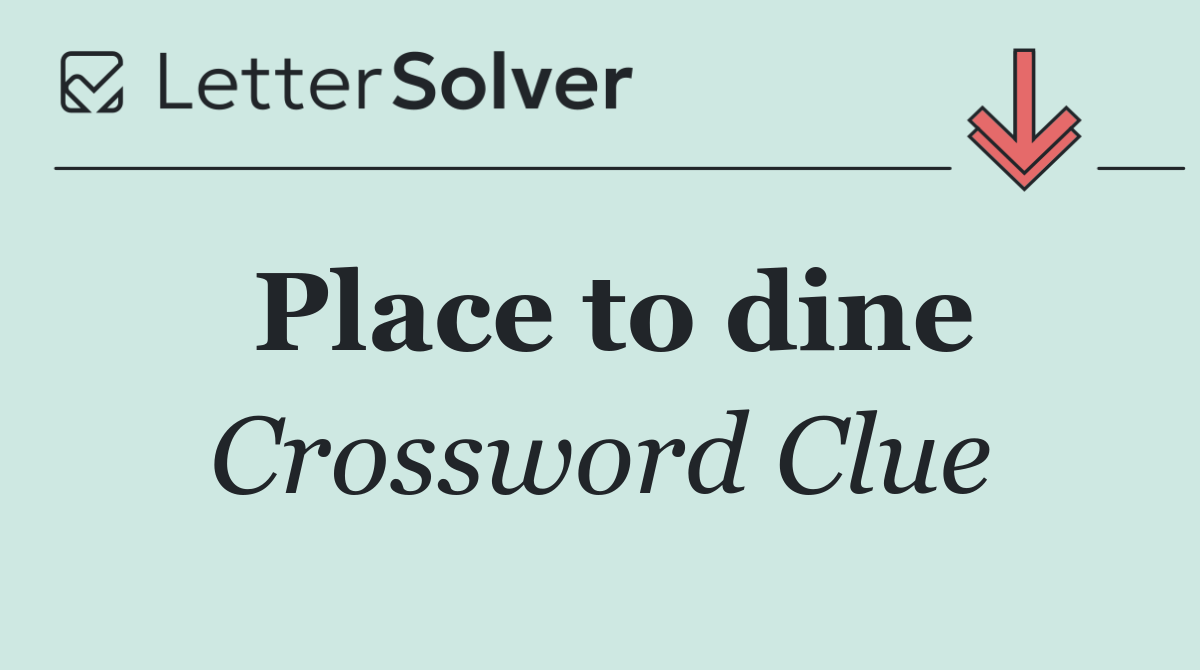Place to dine