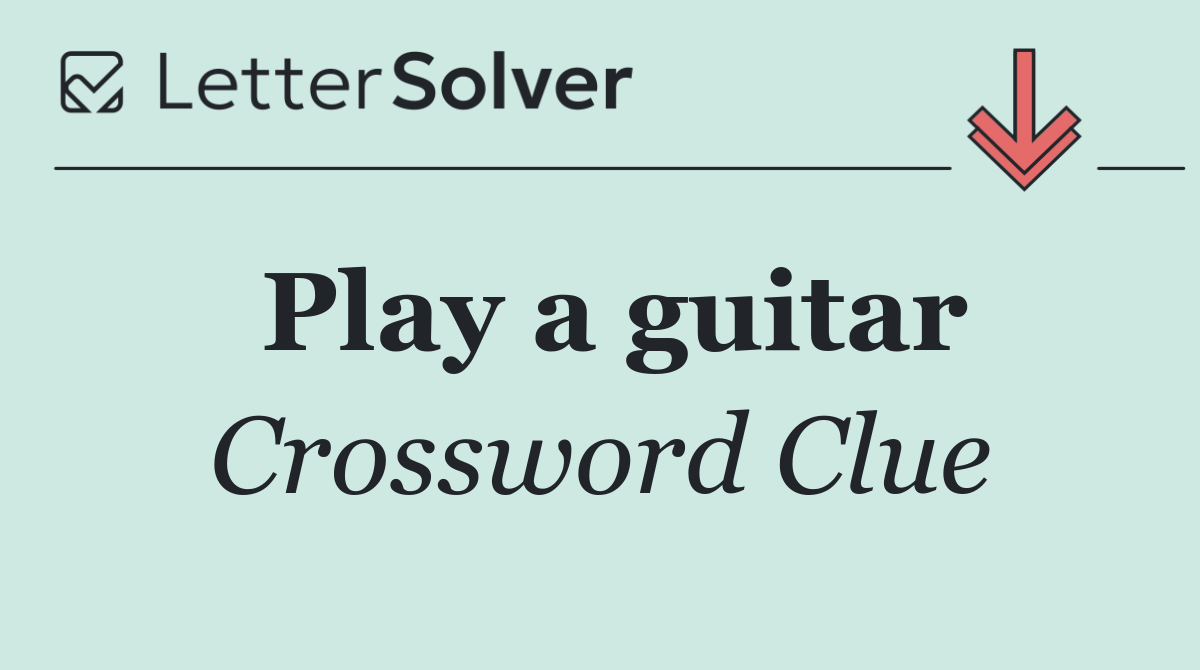 Play a guitar