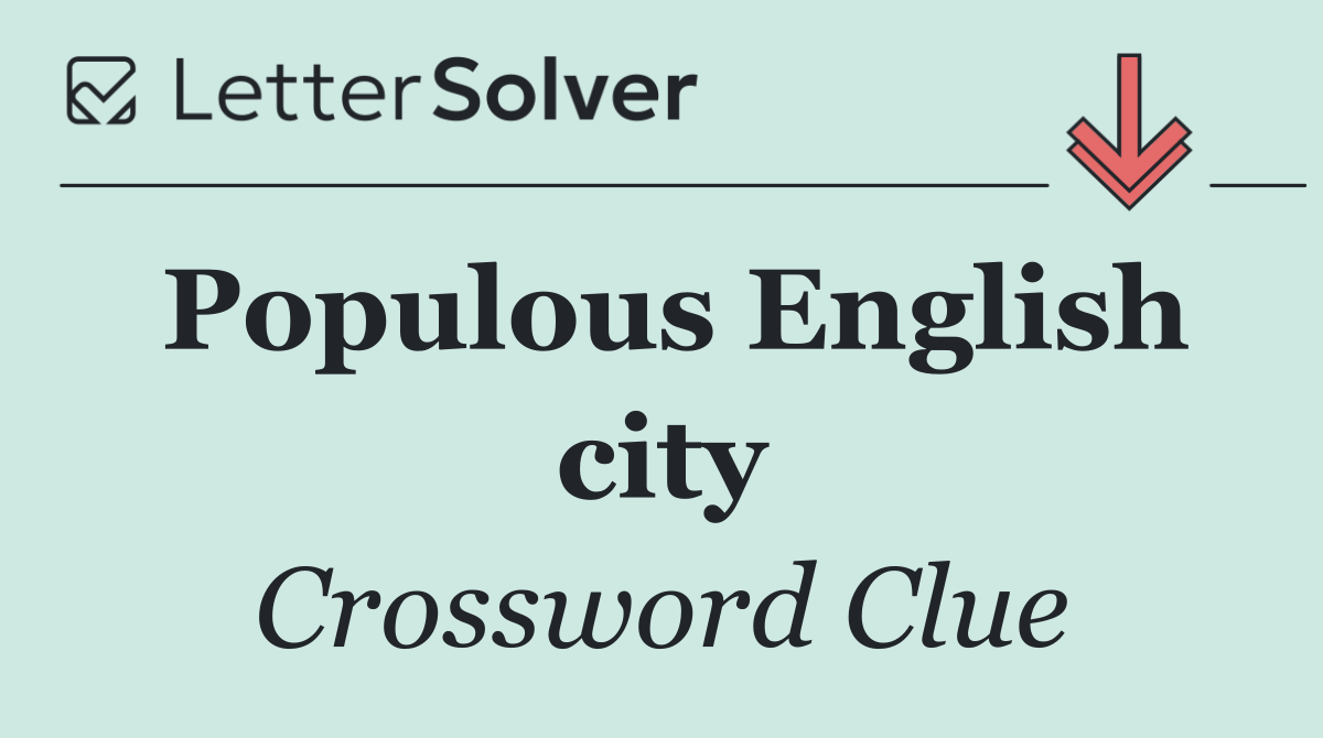 Populous English city