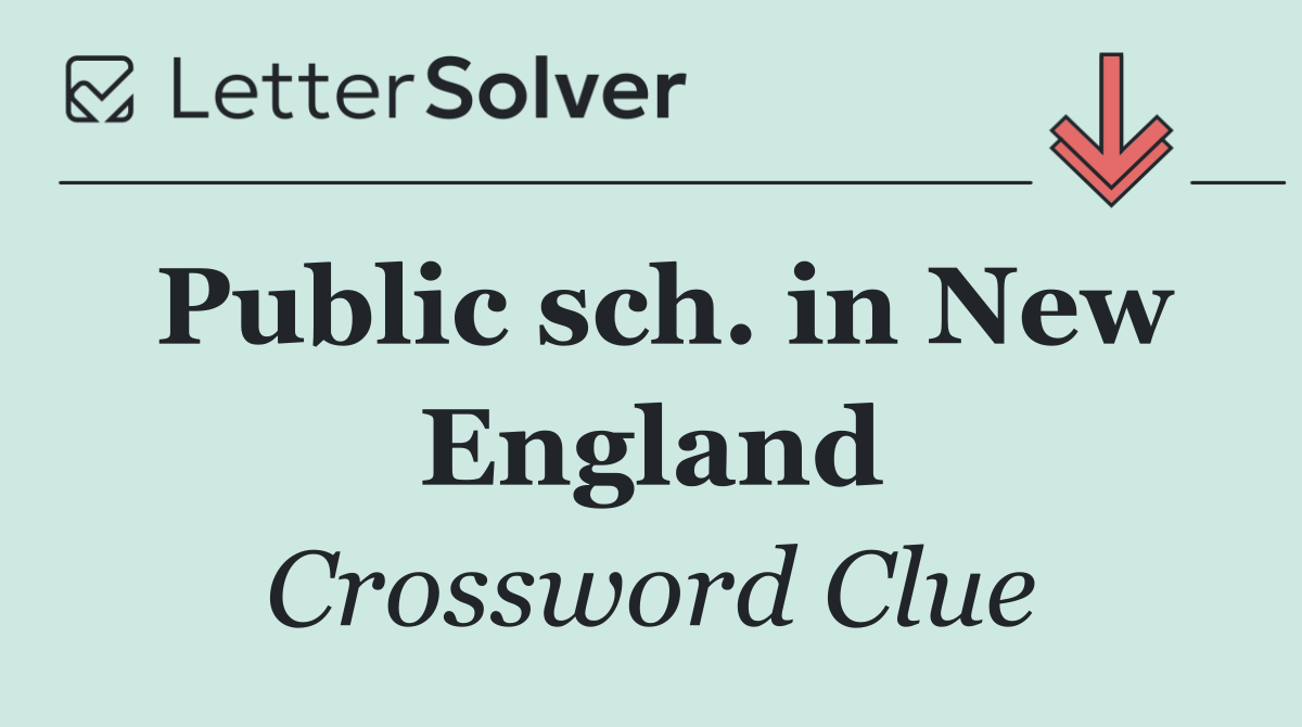 Public sch. in New England