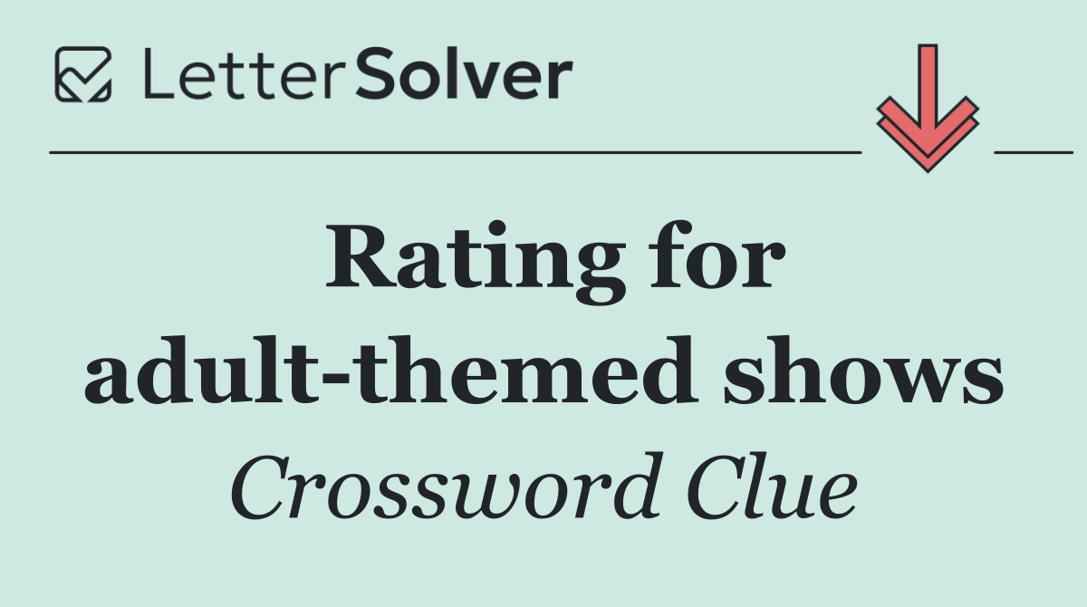 Rating for adult themed shows