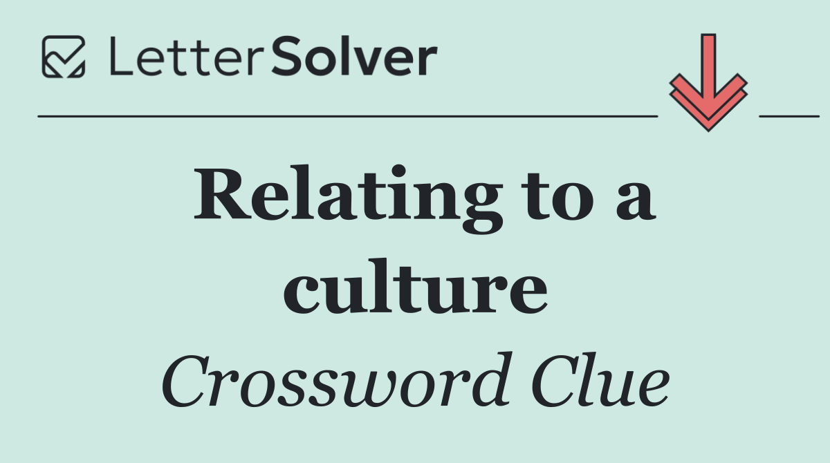 Relating to a culture
