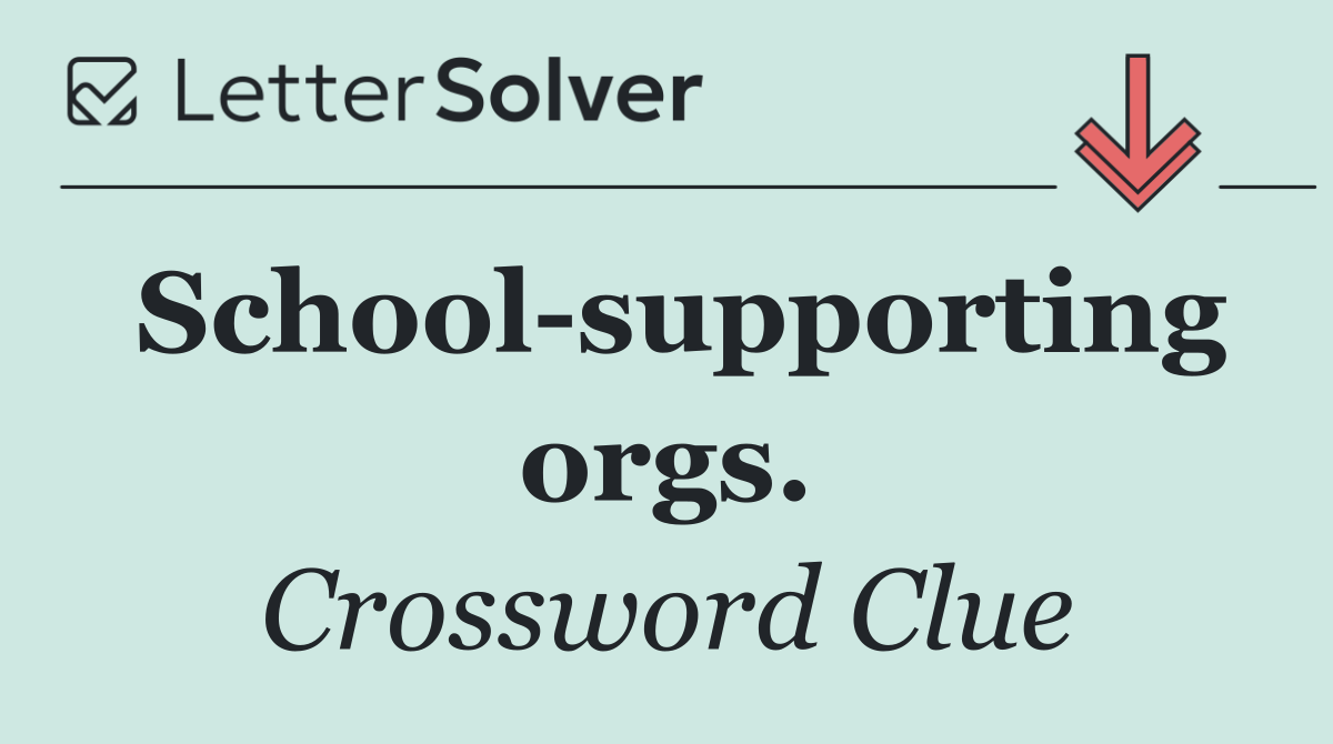 School supporting orgs.