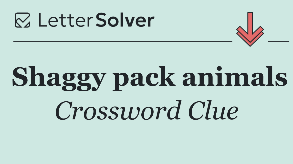 Shaggy pack animals