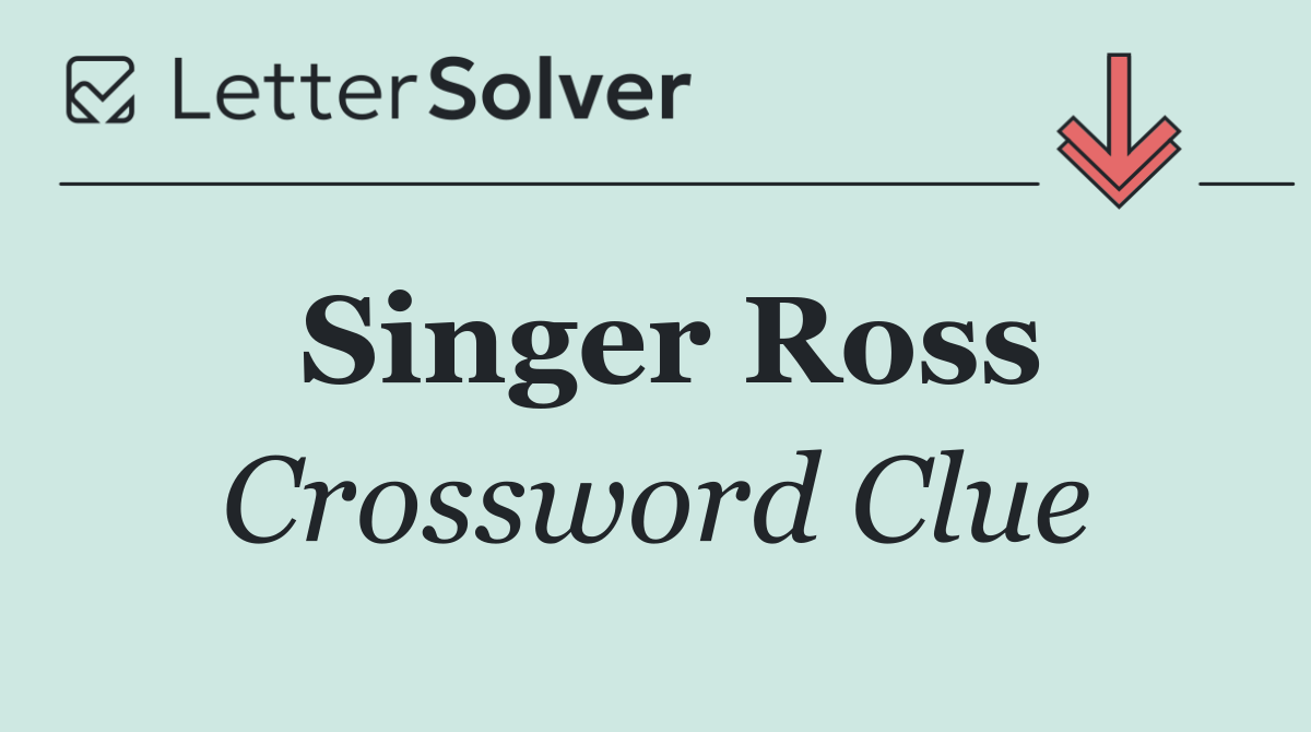 Singer Ross