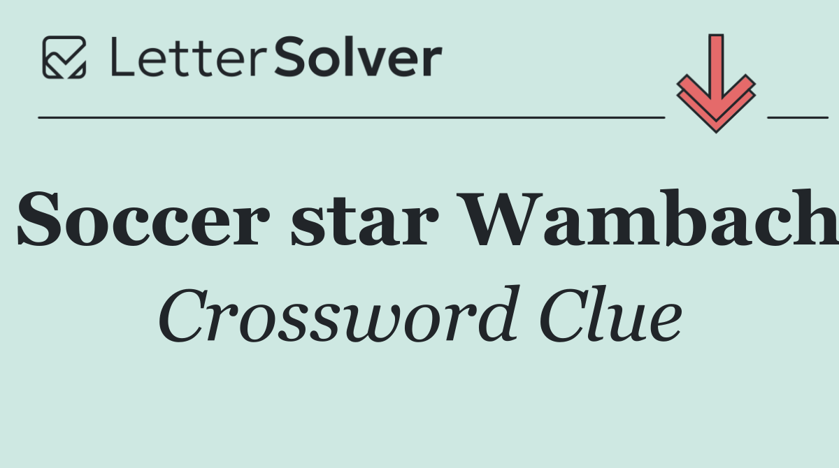 Soccer star Wambach