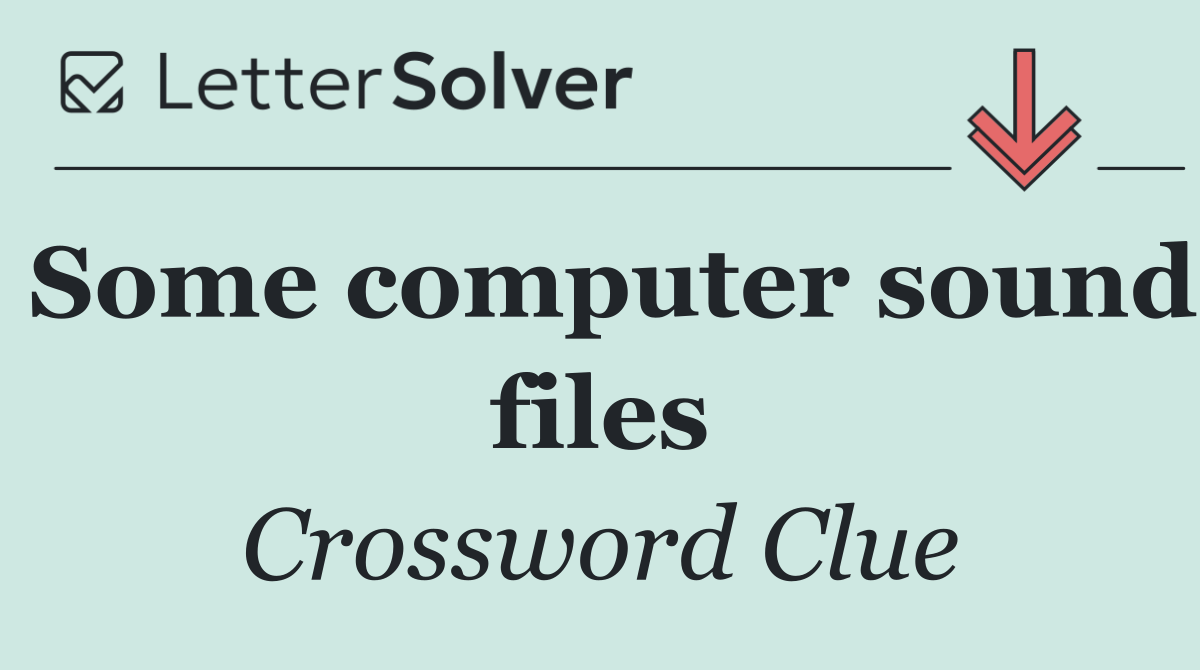 Some computer sound files