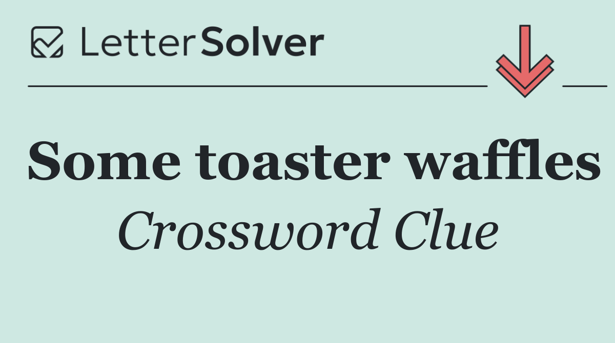 Some toaster waffles