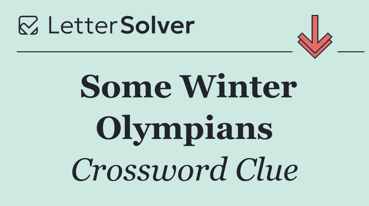 Some Winter Olympians