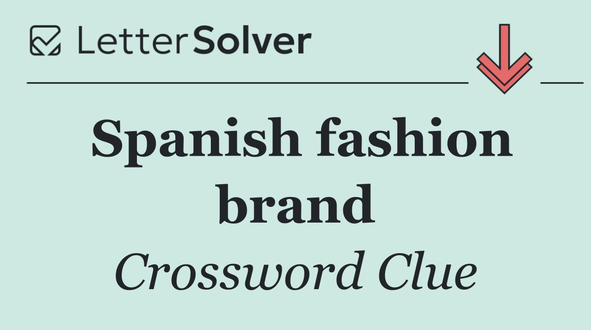 Spanish fashion brand