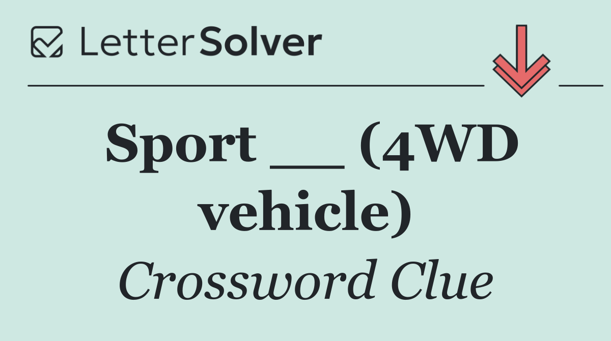 Sport __ (4WD vehicle)