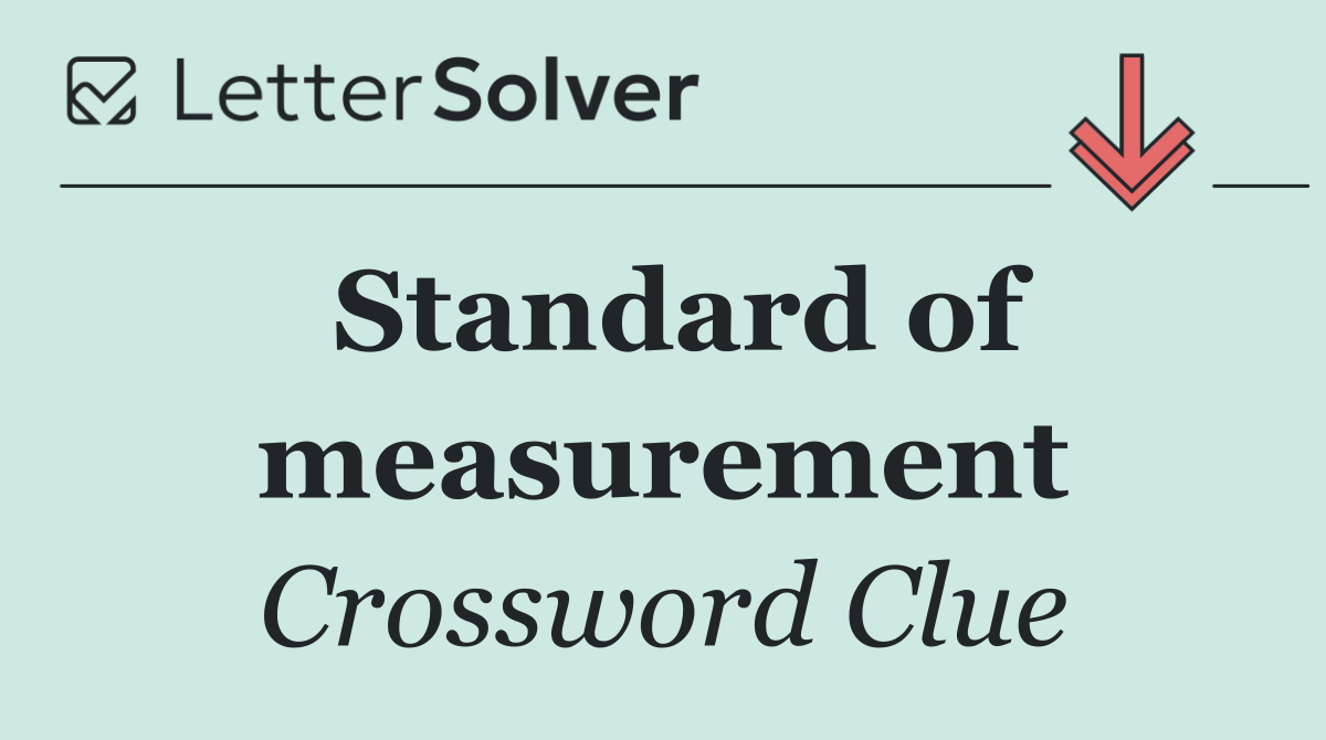 Standard of measurement