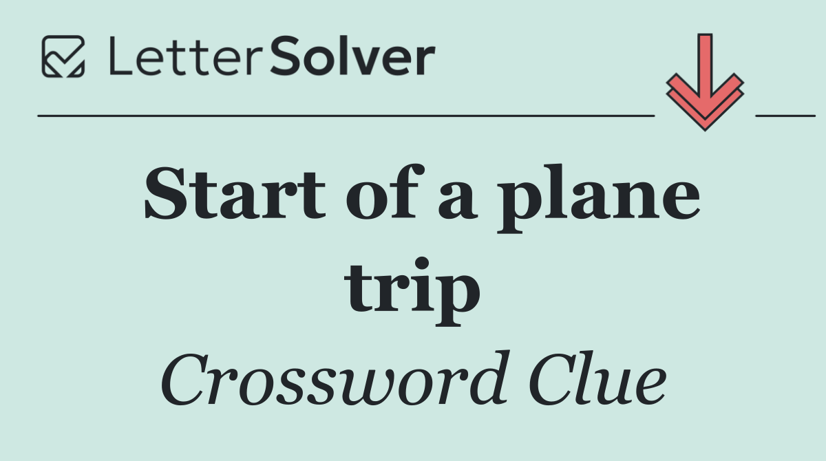 Start of a plane trip