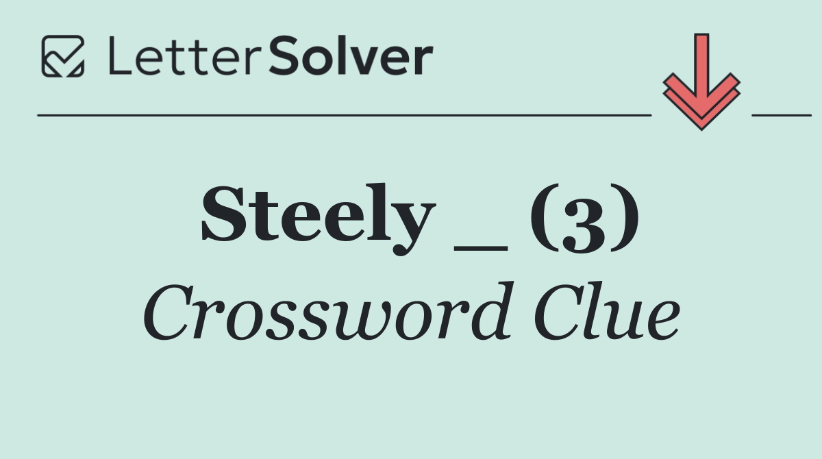 Steely _ (3)